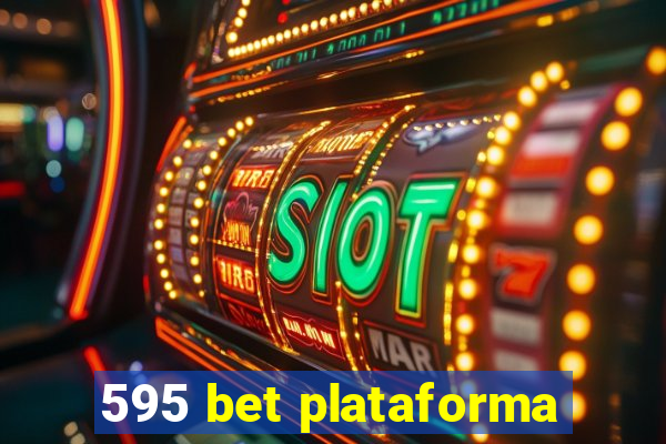 595 bet plataforma